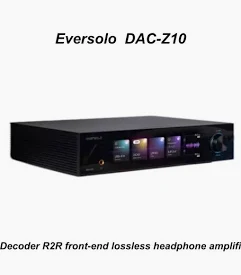 DAC-Z10 eversolo